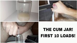 The Cum Jar - First 10 Loads! / Big Cumpilation / Filling My Jar With Cum! - 1 image